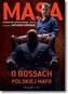 Masa o bossach polskiej mafii