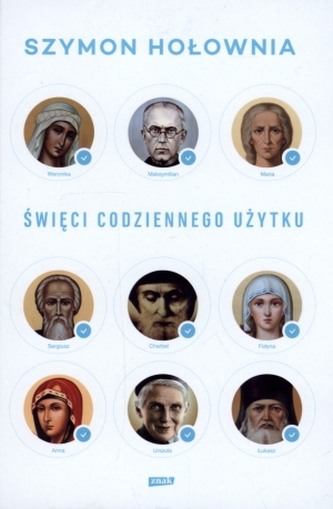 Święci codziennego użytku Święci codziennego użytku