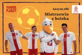 PZPN. Mistrzowie z boiska. Piłkarskie plakaty do kolorowania