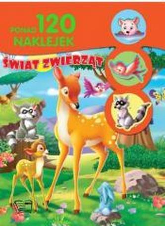 Świat zwierząt. Ponad 120 naklejek
