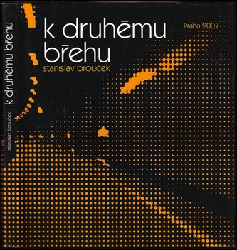 K druhému břehu
