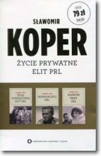 Życie towarzyskie elit PRL / Sławne pary PRL / Skandaliści PRL