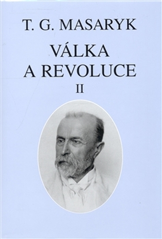Válka a revoluce II.