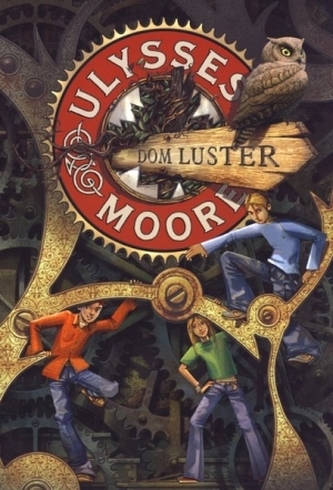 Ulysses Moore. Tom 3. Dom Luster Ulysses Moore. Tom 3. Dom Luster
