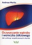 Oczyszczanie wątroby i woreczka żółciowego