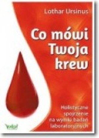 Co mówi Twoja krew