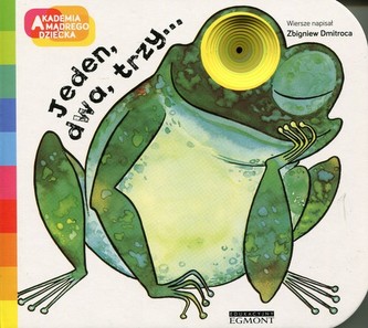 Akademia mądrego dziecka. Jeden, dwa, trzy