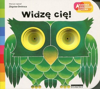 Akademia mądrego dziecka. Widzę cię!