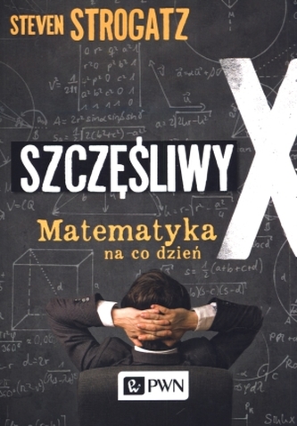 Szczęśliwy X. Matematyka na co dzień
