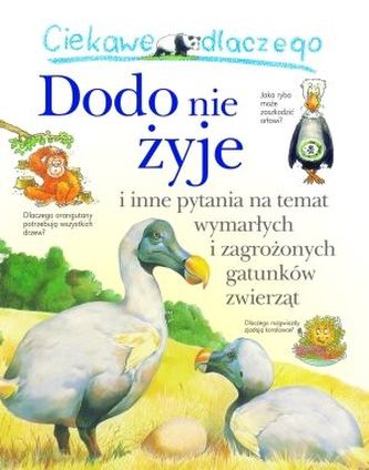Ciekawe dlaczego. Dodo nie żyje