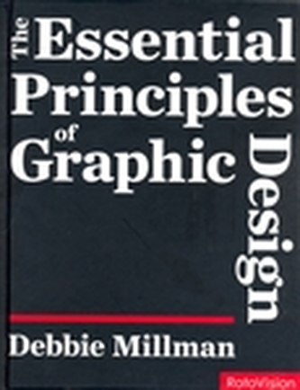 The Essential Principles of Graphic Design
