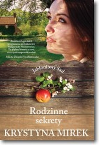 RODZINNE SEKRETY 2 JABŁONOWY SAD