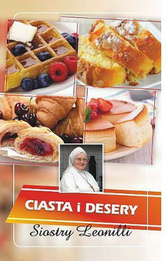 Ciasta i desery Siostry Leonilli