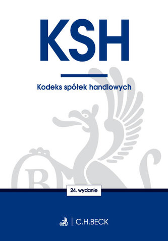 Kodeks spółek handlowych. Wyd 24. St.pr 01.2016