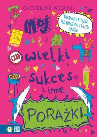 Mój wielki suces i inne porażki