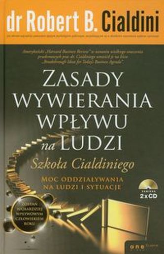Zasady wywierania wpływu na ludzi. Szkoła Cialdiniego. Wideowykład (2xCD)