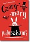 Czary-mary paluszkami