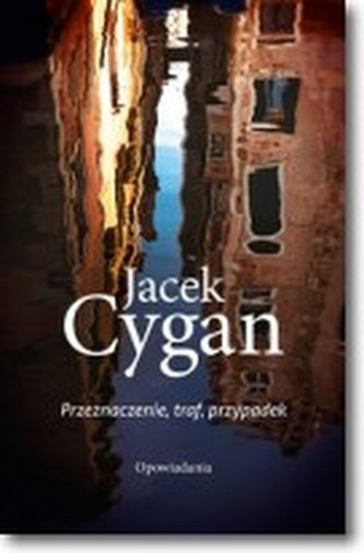 Przeznaczenie, traf, przypadek