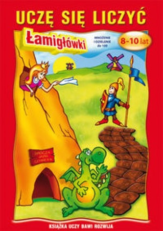 Uczę się liczyć 8-10 lat Mnożenie dzielenie