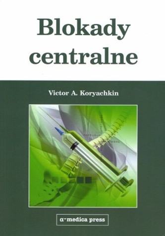 Blokady centralne (wyd. I)