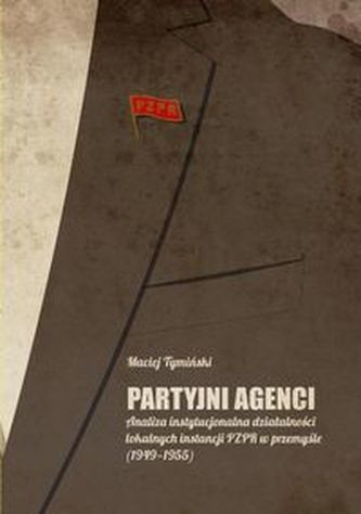 Partyjni agenci Partyjni agenci