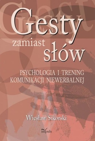 Gesty zamiast słów Gesty zamiast słów