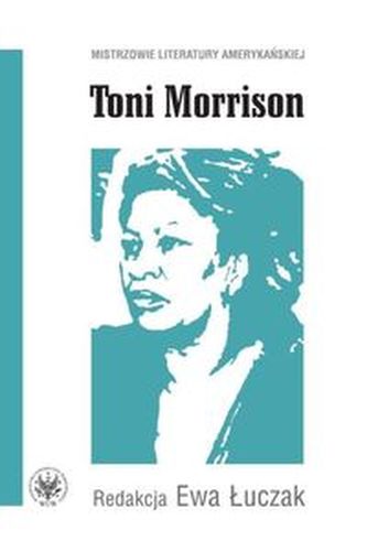 Toni Morrison Toni Morrison