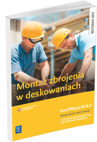 Montaż zbrojenia w deskowaniach Podręcznik