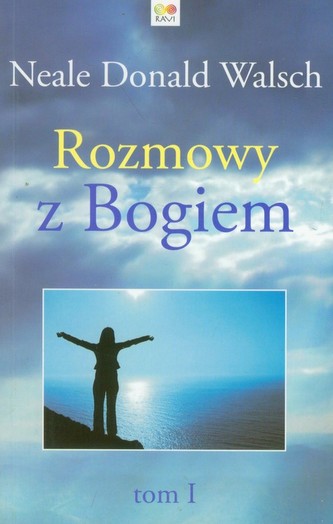 Rozmowy z Bogiem Tom 1 Rozmowy z Bogiem Tom 1