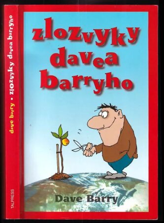 Zlozvyky Davea Barryho