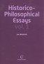 Historico Philosophical Essays vol 1
