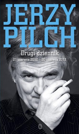 Drugi dziennik 21 czerwca 2012 - 20 czerwca 2013 Drugi dziennik 21 czerwca 2012 - 20 czerwca 2013