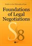 Foundations of Legal Negotiations Studies in the Philosophy of Law vol. 8