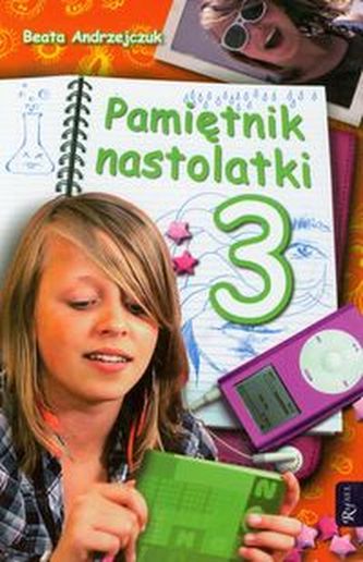 Pamiętnik nastolatki 3