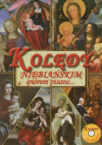 Kolędy niebiańskim piórem pisane z płytą CD