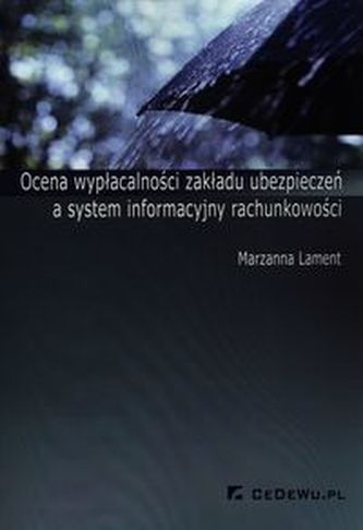 Ocena wypłacalności zakładu ubezpieczeń a system informacyjny rachunkowości