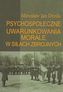 Psychospołeczne uwarunkowania morale w siłach zbrojnych