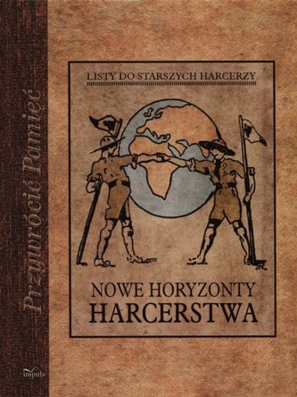 Nowe horyzonty harcerstwa