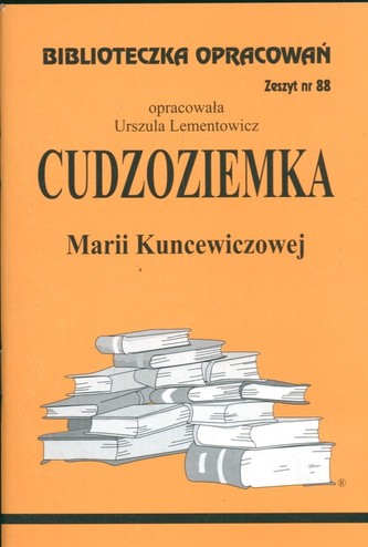 Biblioteczka Opracowań Cudzoziemka Marii Kuncewiczowej