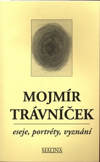 Eseje, portréty, vyznání