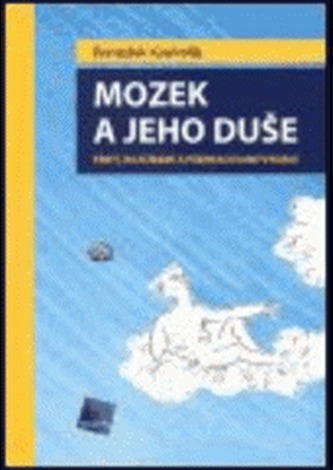 Mozek a jeho duše 3.VYDANIE