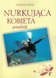Nurkująca kobieta