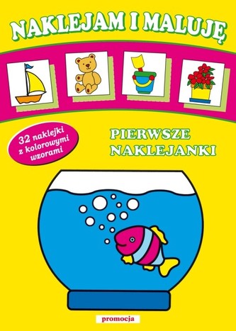 Naklejam i maluję Pierwsze naklejanki