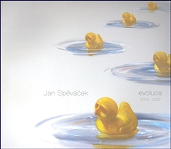 Jan Spěváček. Evoluce 2005-2007