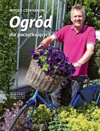 Ogród dla początkujących