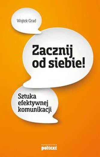Zacznij od siebie Zacznij od siebie