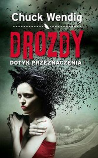 Drozdy Dotyk przeznaczenia
