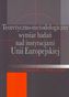Teoretyczno-metodologiczny wymiar badań nad instytucjami Unii Europejskiej