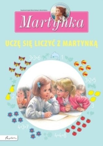 Martynka Uczę się liczyć z Martynką