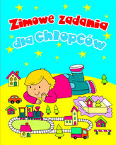 Zimowe zadania dla chłopców